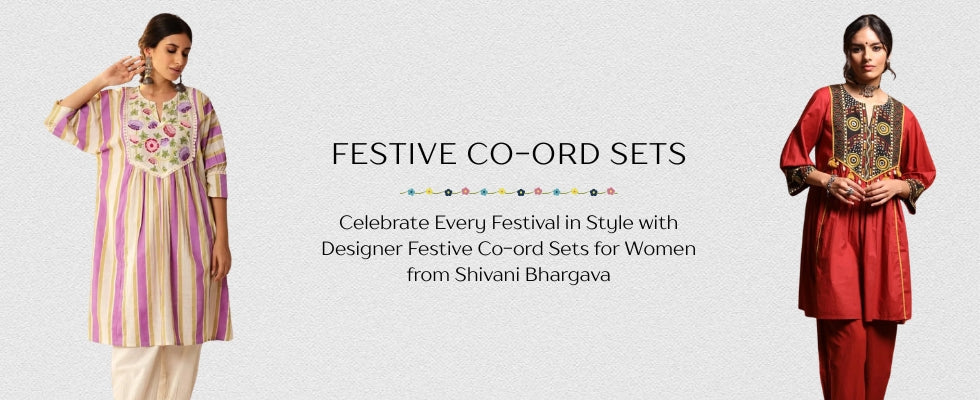 Celebrate Every Festival in Style with Designer Festive Co-ord Sets for Women from Shivani Bhargava