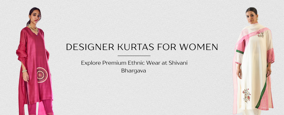 Explore Designer Kurtas for Women Online | Premium Ethnic Wear at Shivani Bhargava